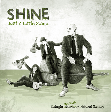 Shine, "Just a little swing"